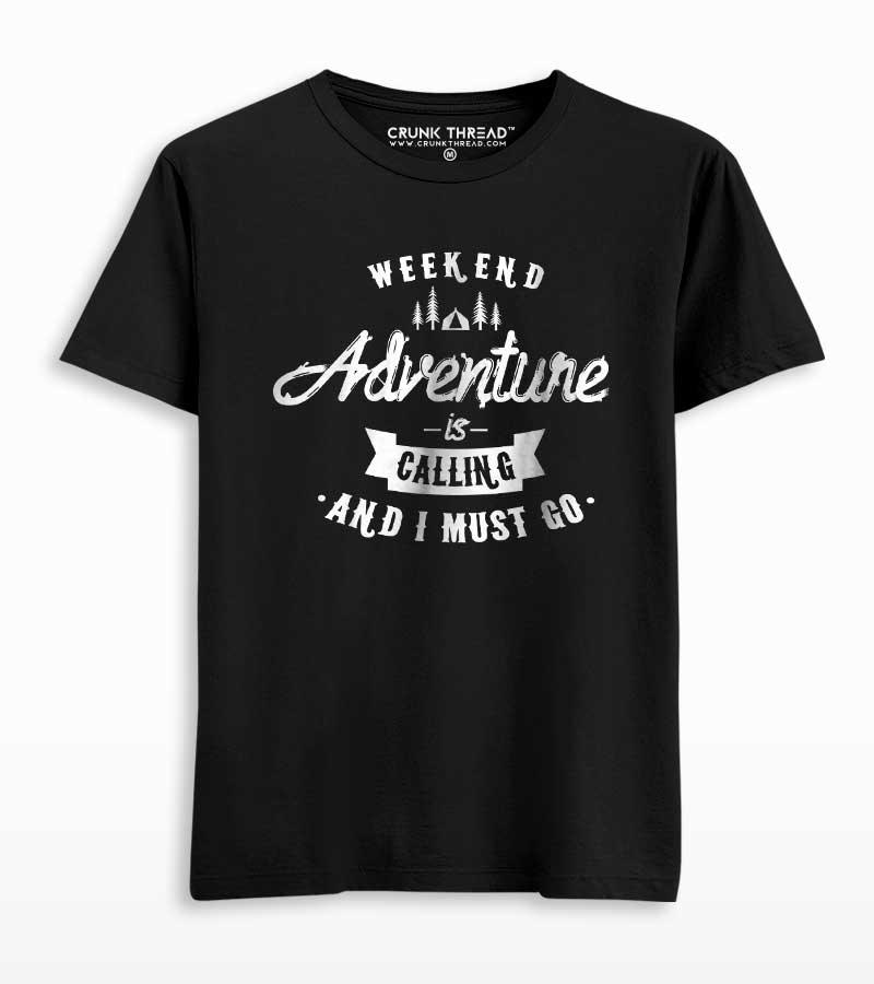 Adventure is calling and i must go T-shirt - Crunk Thread