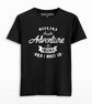 Adventure is calling and i must go T-shirt