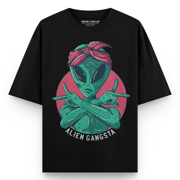 Alien-gangsta-oversized-t-shirt_0f17d2d5-f23b-4269-9230-cefc6afde251 - Crunk Thread