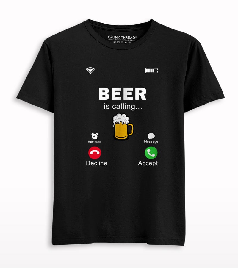 Beer Is Calling T-shirt - Crunk Thread