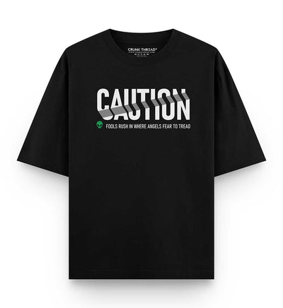 Caution Oversized T-shirt