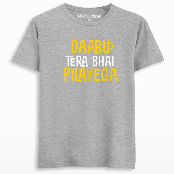 Daaru Tera Bhai Pilayega Men's Printed T-shirt - Crunk Thread