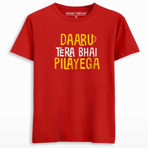 Daaru Tera Bhai Pilayega Men's Printed T-shirt - Crunk Thread