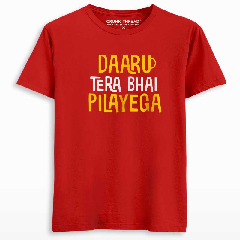 Daaru tera bhai pilayega