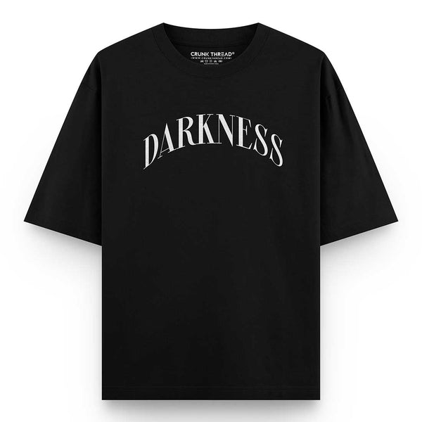 Darkness-oversized-t-shirt-front - Crunk Thread