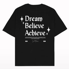 Dream Believe Achieve Oversized T-shirt Back