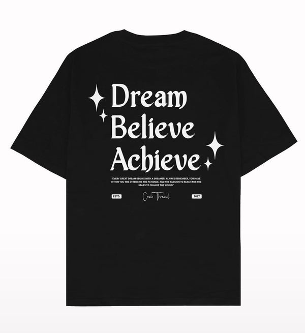 Dream Believe Achieve Oversized T-shirt Back