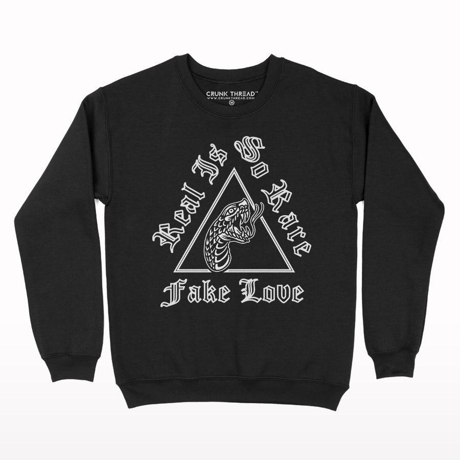 Real Is So Rare Sweatshirt - Crunk Thread