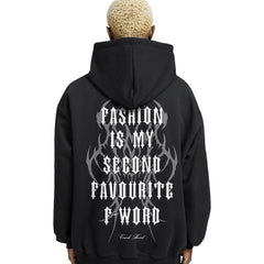 Fashion Is My Second F Word Relaxed Fit Drop Shoulder Hoodie