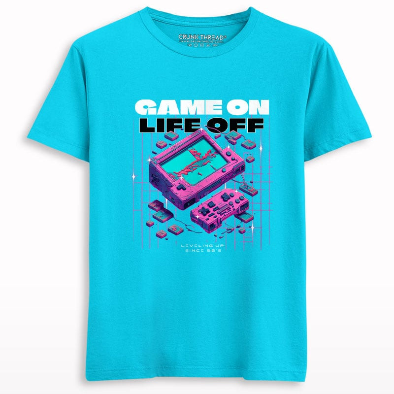 Game On Life Off T-shirt