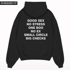 Good Sex No Stress Oversized Hoodie.