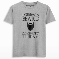 I grow a beard and i know things T-shirt