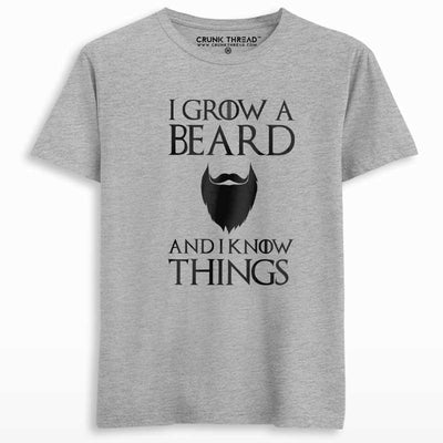 I grow a beard and i know things T-shirt - Crunk Thread