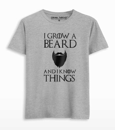 I grow a beard and i know things T-shirt - Crunk Thread