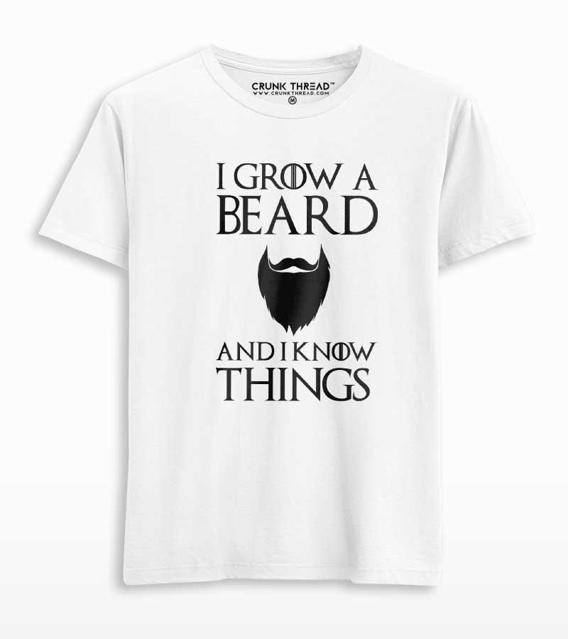 I grow a beard and i know things T-shirt - Crunk Thread