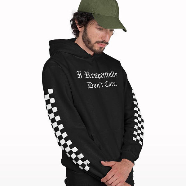 I Respectfully Don't Care Front & Sleeves Printed Hoodie - Crunk Thread