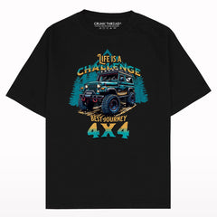 Life is a challenge 4x4 Oversized T-shirt