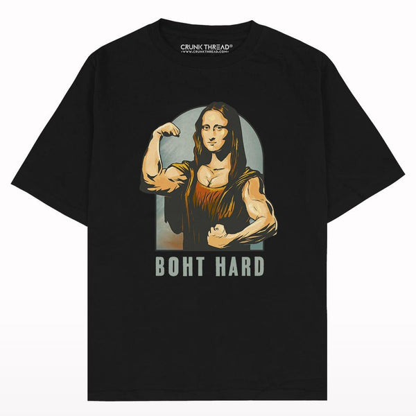 Mona Lisa Boht Hard Oversized T-shirt - Crunk Thread