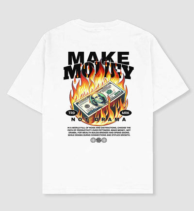 Make Money Not Drama Oversized T-shirt - Crunk Thread