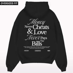 Money Never Cheats Oversized Hoodie