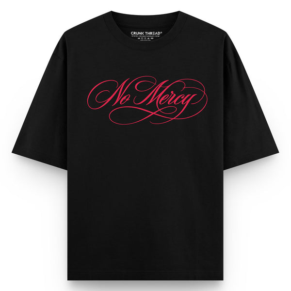 No Mercy Oversized T-Shirt