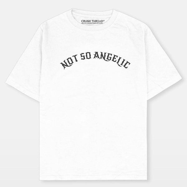 Not So Angelic Oversized Fit T-shirt - Crunk Thread