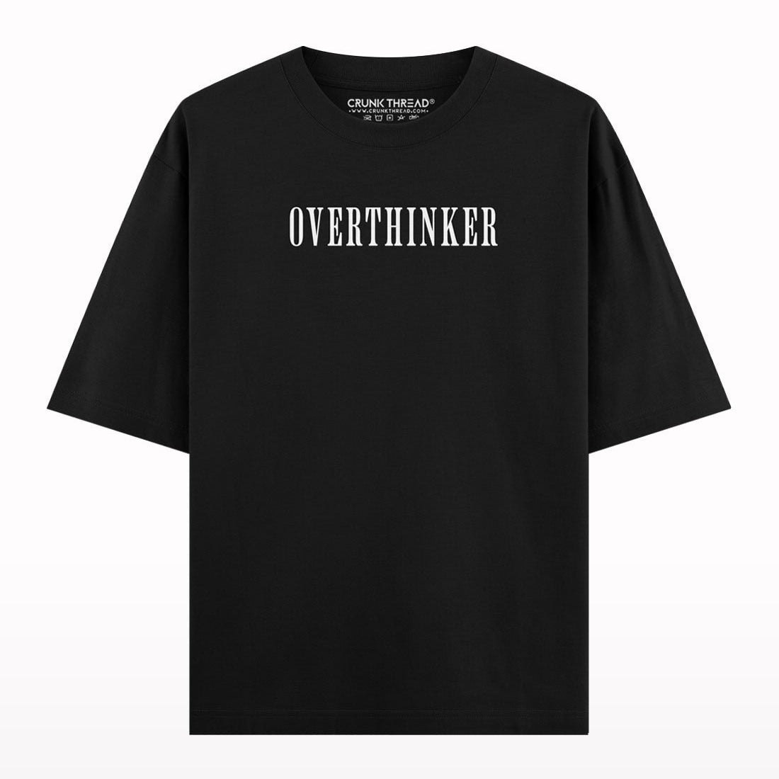 Overthinker Oversized T-shirt - Crunk Thread