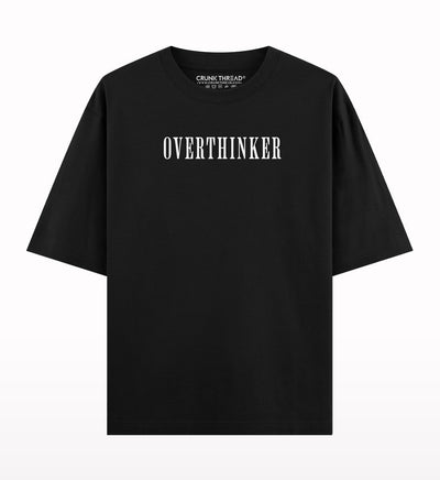 Overthinker Oversized T-shirt - Crunk Thread