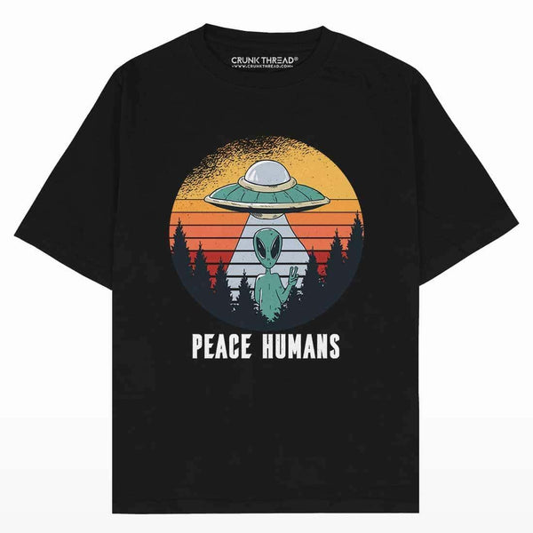 Peace Humans Alien Oversized T-shirt - Crunk Thread