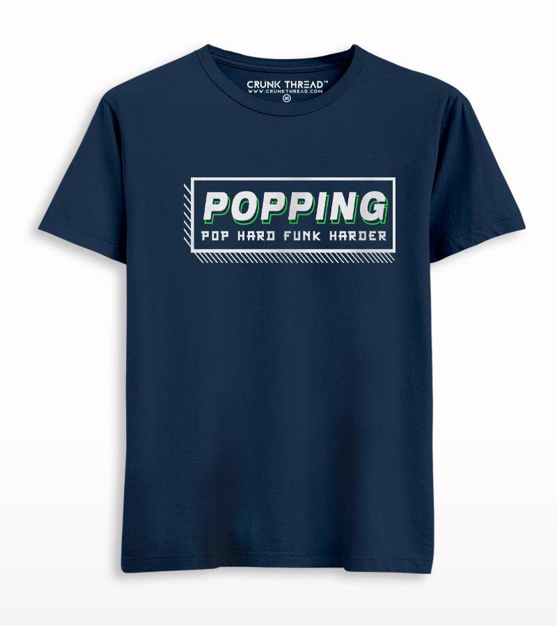 Popping Pop Hard Funk Harder T-shirt - Crunk Thread