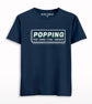 Popping Pop Hard Funk Harder T-shirt