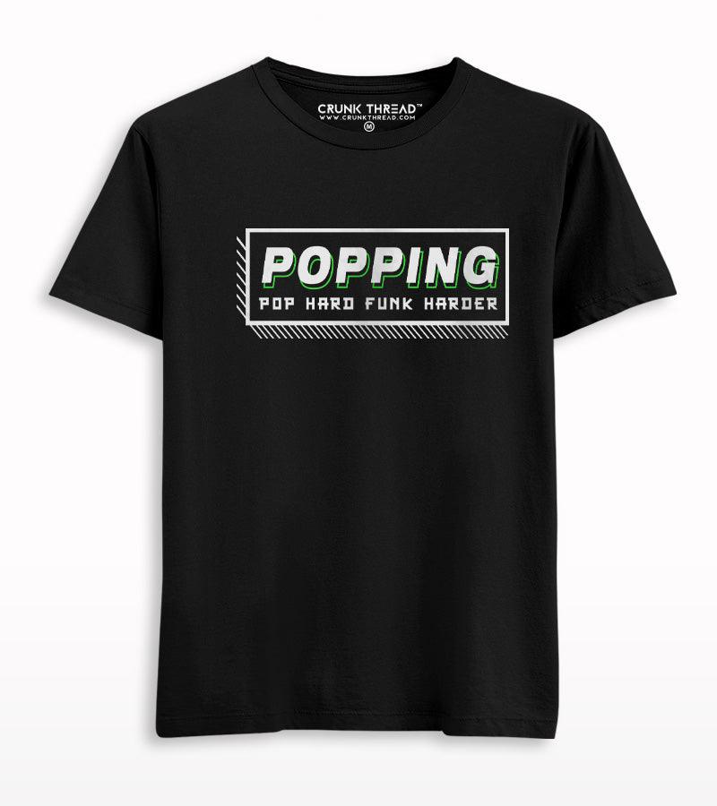 Popping Pop Hard Funk Harder T-shirt - Crunk Thread