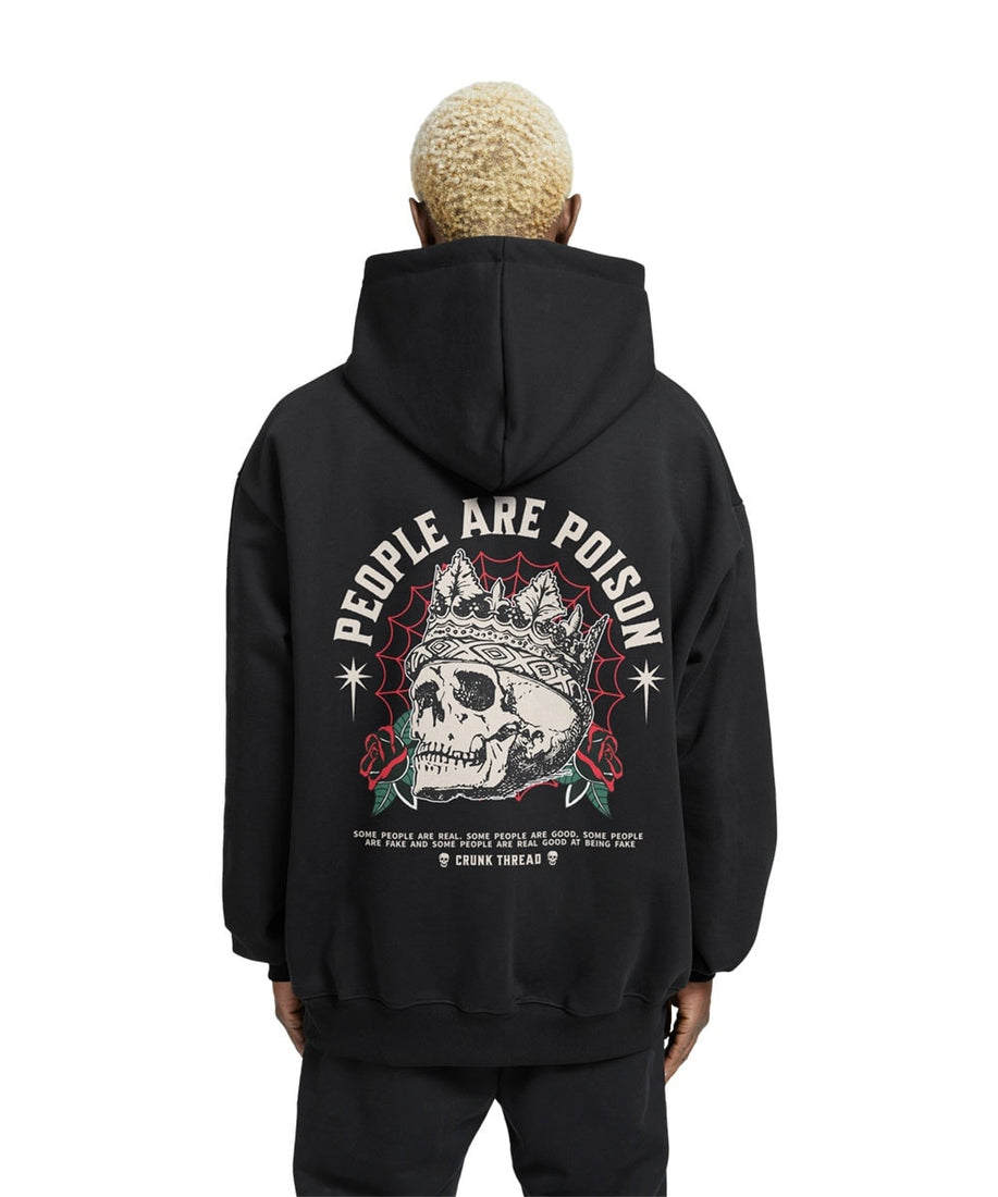 People Are Poison Relaxed Drop Shoulder Hoodie - Crunk Thread
