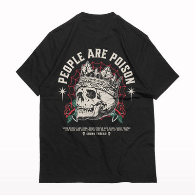 People are poison Oversized T-shirt - Crunk Thread