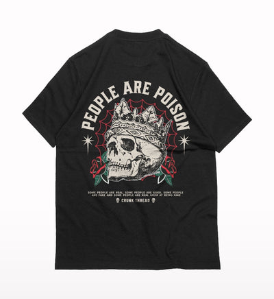People are poison Oversized T-shirt - Crunk Thread