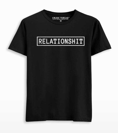 Relationshit Printed T-shirt - Crunk Thread