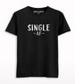 Single Af Half Sleeves T-shirt