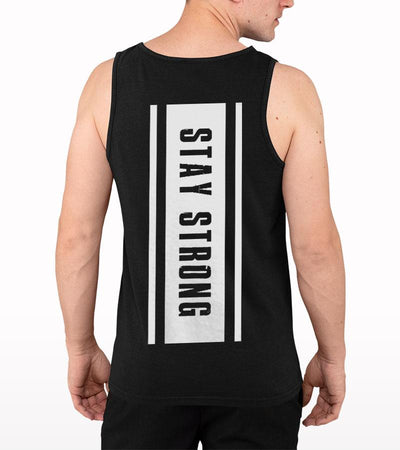 Stay Strong Back printed Tank Top - Crunk Thread