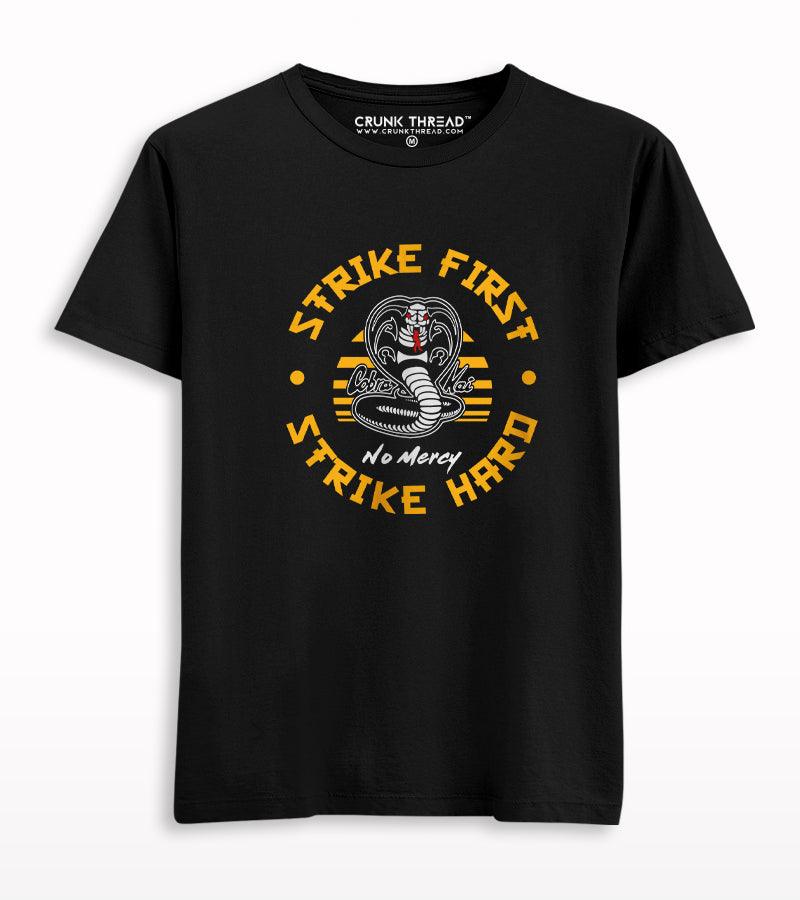 Strike First Strike hard No Mercy T-shirt - Crunk Thread
