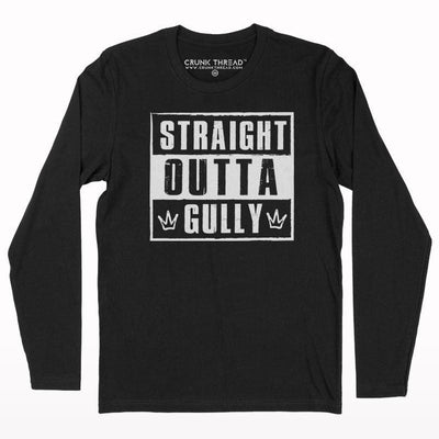 Straight outta gully full sleeve T-shirt - Crunk Thread