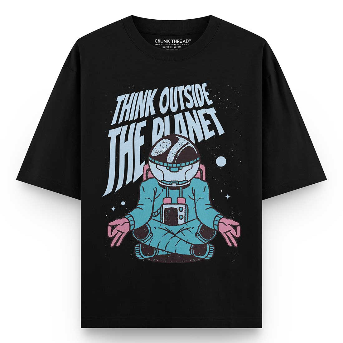 Think outside the planet Oversized T-shirt