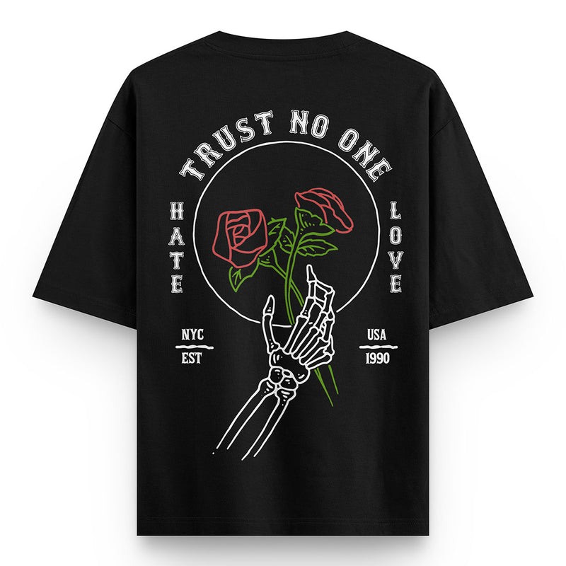 Trust-no-one-oversized-t-shirt - Crunk Thread
