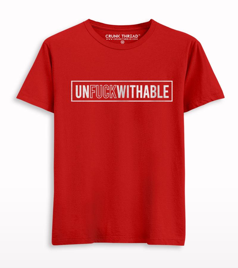 Unfuckwithable Printed T-shirt - Crunk Thread