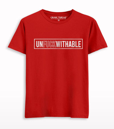 Unfuckwithable Printed T-shirt - Crunk Thread