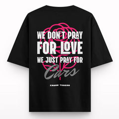 We don't want love Y2k Oversized T-shirt