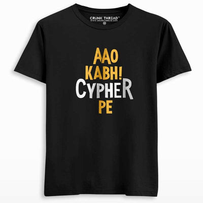 Aao Kabhi Cypher Pe T-shirt - Crunk Thread