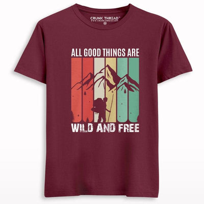 All Good Things Are Wild And Free Graphic T-shirt - Crunk Thread