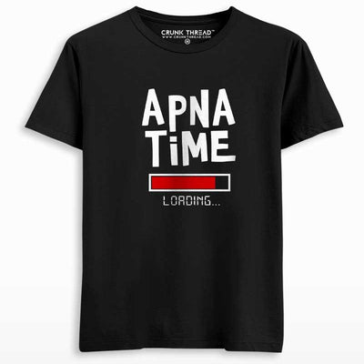 Apna Time Loading T-shirt - Crunk Thread