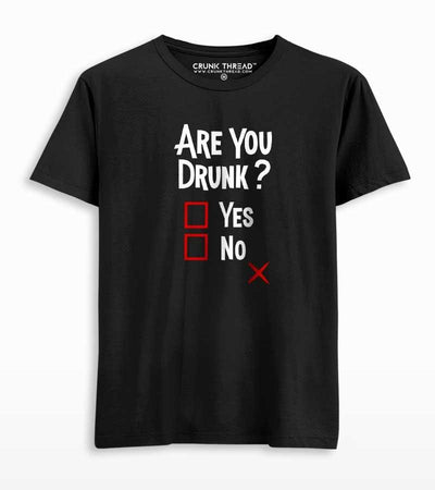 Are You Drunk? Men's Printed T-shirt - Crunk Thread