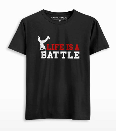 Bboy life is battle T-shirt - On Sale - Crunk Thread
